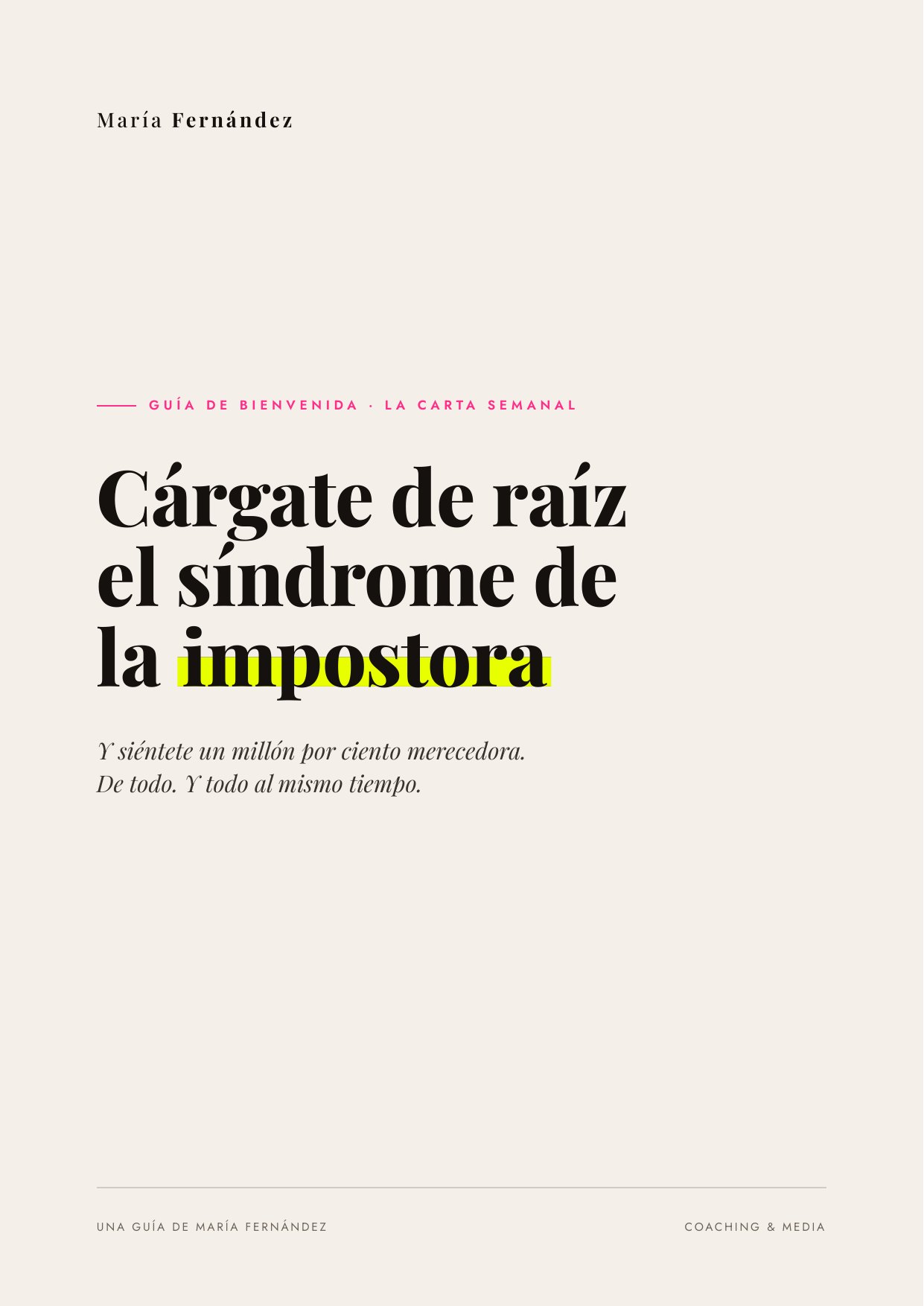 Guía: Cárgate de raíz el síndrome de la impostora